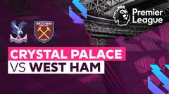 Full Match - Crystal Palace vs West Ham | Premier League 22/23