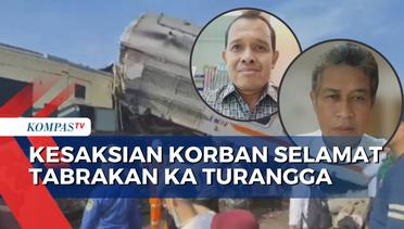Korban Selamat Ceritakan Detik-Detik Tabrakan KA Turangga dan KA Bandung Raya