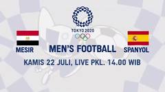 Laga Pembuka! Men's Football Olimpiade Tokyo 2021 antara Mesir vs Spanyol & Brazil vs Jerman 22 Juli, Live!