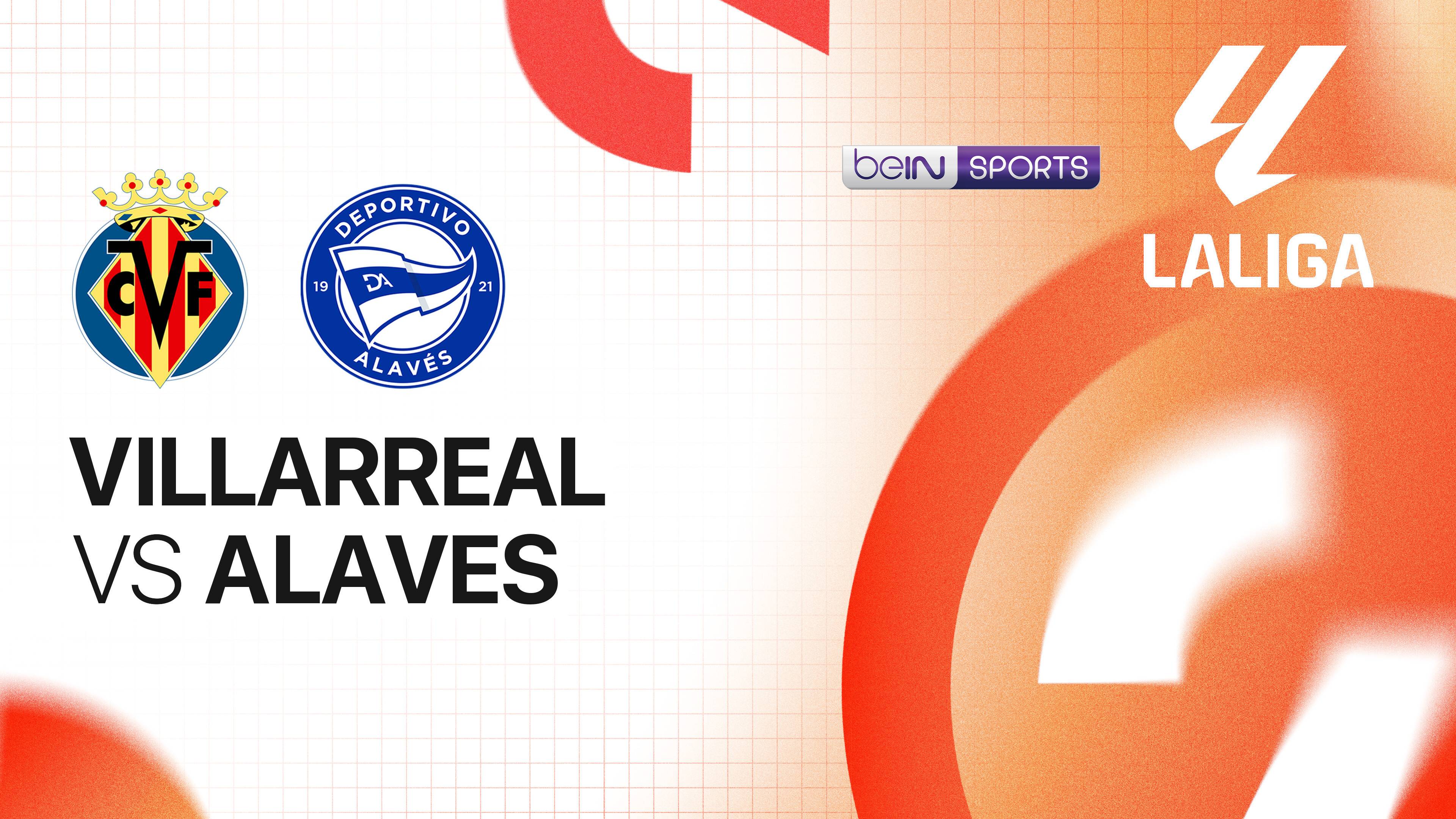 Villarreal vs Alavés