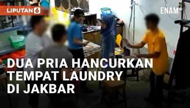 Viral Dua Pria Ngamuk dan Merusak Tempat Laundry di Apartemen Jakbar, Tuding Spreinya Dirusak