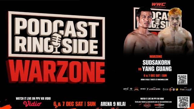 Ringside: Sudsakorn vs Yang Guang | Warzone World Championship 2025