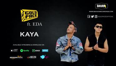 GOLDFACE ft. EDA - Kaya (Official Audio)