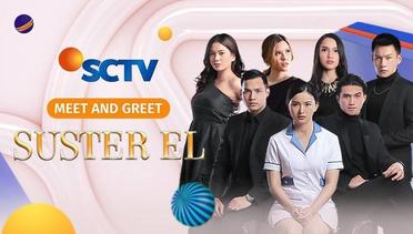 Meet & Greet Episode #67 - Cast Suster El