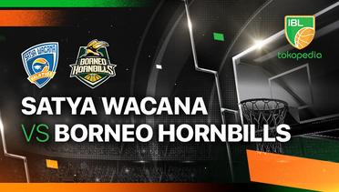 Satya Wacana Salatiga vs Borneo Hornbills - Full Match | IBL Tokopedia 2024