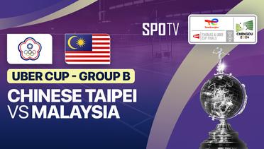 Chinese Taipei vs Malaysia - Uber Cup Group B - TotalEnergies BWF Thomas & Uber Cup