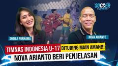 Nova Arianto Jawab Tudingan Timnas Indonesia U-17 Main Aman Lawan Australia