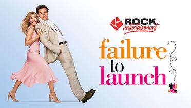 Failure to Launch