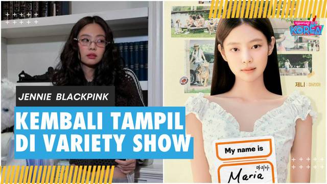 Jennie BLACKPINK Siap Ramaikan Variety Show My Name is Gabriel