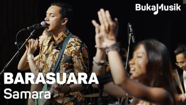 Barasuara – Samara (Live Performance) | BukaMusik