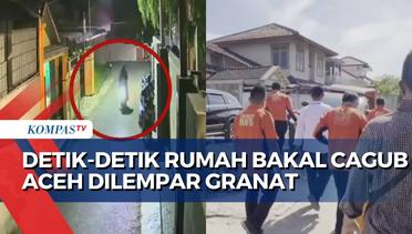 Pelemparan Granat ke Rumah Bacagub Aceh Terekam CCTV, Polisi Masih Buru Pelaku