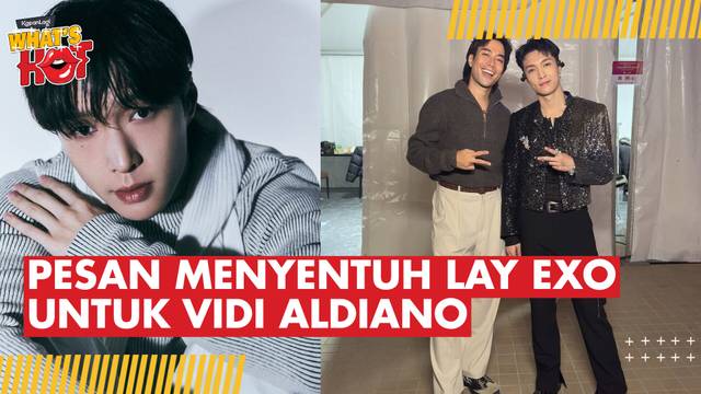 Lay EXO Kenang Vidi Aldiano, Sebut Kolaborasi Mereka Sebuah Kehormatan