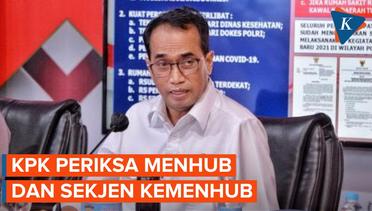 KPK Periksa Menhub Budi Karya sebagai Saksi Korupsi Pembangunan Jalur Kereta