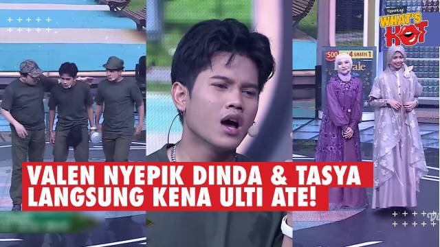 Berani-Beraninya Valen Nyepik Dinda & Tasya DA 7, Langsung Kena Ulti Ate Udah Punya Bini Juga!