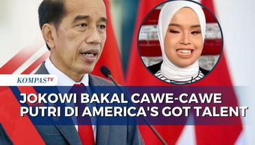 Presiden Joko Widodo Sebut Bakal Cawe-cawe Ikut Vote Putri Ariani di Americas Got Talent