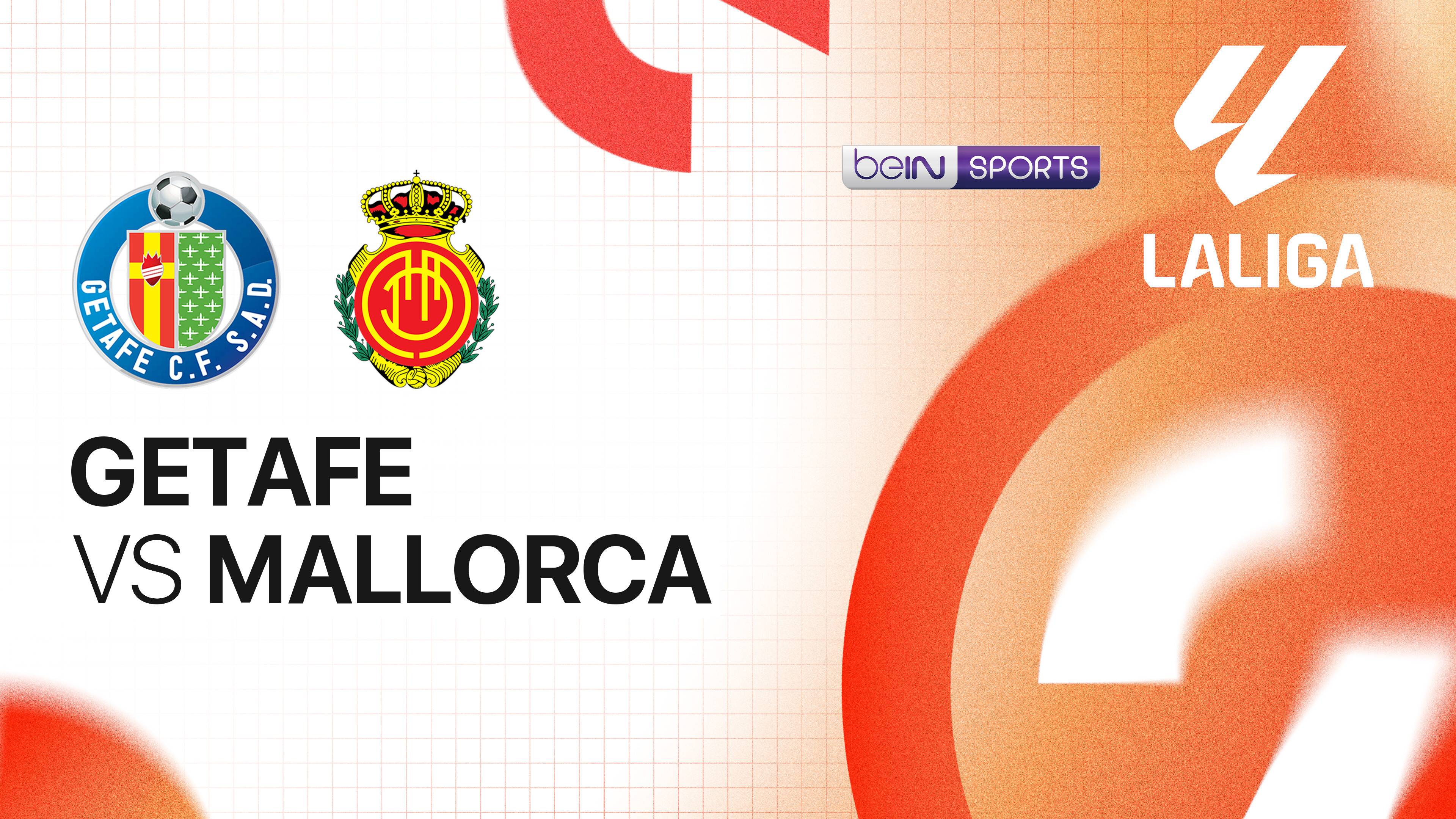 Getafe vs Mallorca