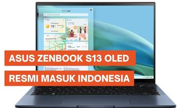 Asus ZenBook S13 OLED Resmi di Indonesia, Laptop Tipis dan Ringan