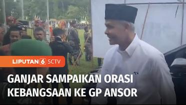 Ganjar Pranowo Ajak Seluruh Kader GP Ansor Turut Serta Jaga Kondusivitas Jelang 2024 | Liputan 6