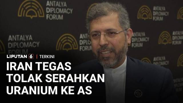 Iran Blak-blakan: Tak Akan Serahkan Uranium ke Amerika Serikat | Liputan 6