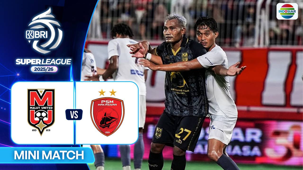 Malut United FC VS PSM Makassar - Mini Match | BRI Super League 2025/26