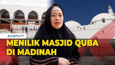 Menilik Masjid Quba di Madinah, Puan Maharani Bertemu Pekerja Asal Indonesia