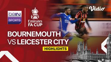 Bournemouth vs Leicester City - Highlights | FA Cup 2023/24