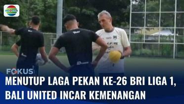 Laga BRI Liga 1 Akan Ditutup dengan Duel Sengit Antara Bali United dan Persis Solo | Fokus