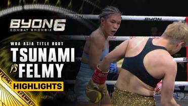 Tenkai Tsunami vs Felmy Sumaehe - Highlight | BYON Combat Showbiz 6 2025