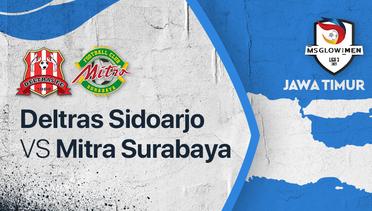 Full Match - Deltras Sidoarjo vs Mitra Surabaya | Liga 3 2021/2022