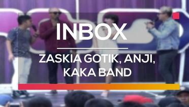 Inbox - Zaskia Gotik, Anji dan Kaka Band
