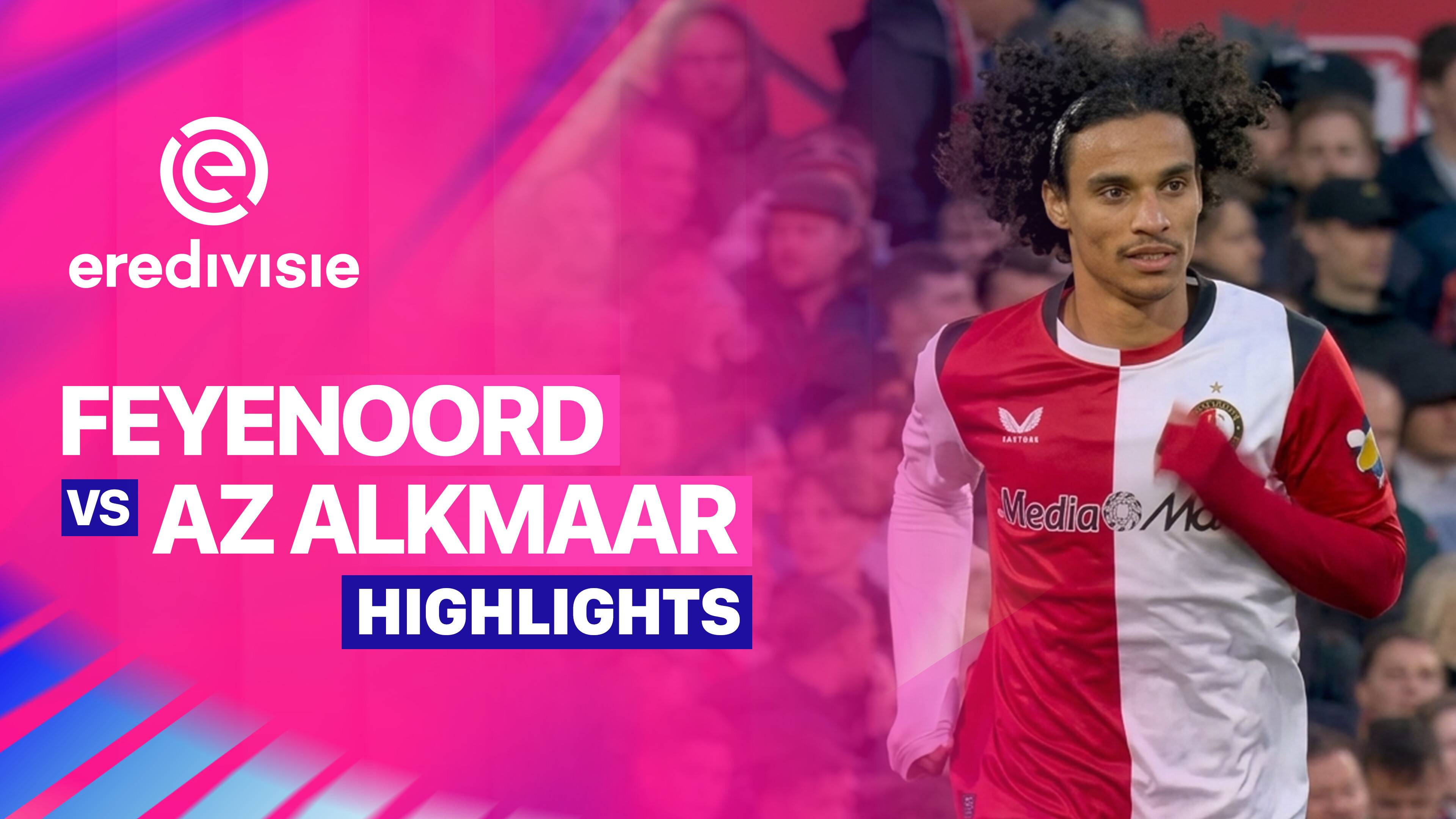 Feyenoord vs AZ Alkmaar