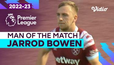 Aksi Man of the Match: Jarrod Bowen | West Ham vs Fulham | Premier League 2022/23