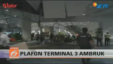 Plafon Terminal 3 Soekarno-Hatta Ambruk - Liputan 6 Pagi