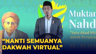 Presiden Jokowi Sebut Masa Depan Pengajian Lewat Virtual, Dalam Acara Muktamar NU