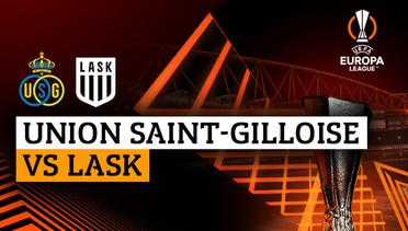 Union Saint-Gilloise vs LASK - Full Match | UEFA Europa League 2023/24