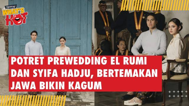Potret Prewedding El Rumi dan Syifa Hadju, Bertema Jawa Bikin Kagum