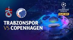 Full Match - Trabzonspor vs Copenhagen | UEFA Champions League 2022/23