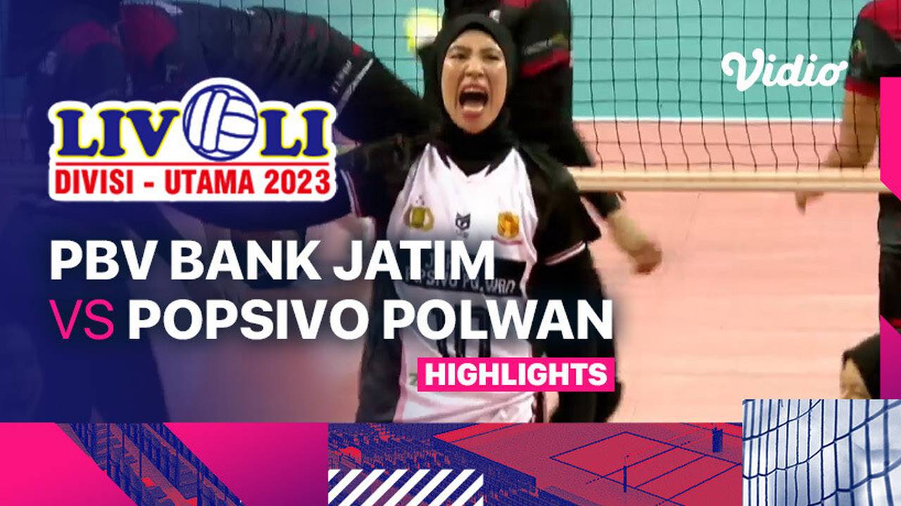 Putri: PBV Bank Jatim vs Jakarta Popsivo Polwan - Highlights | Livoli