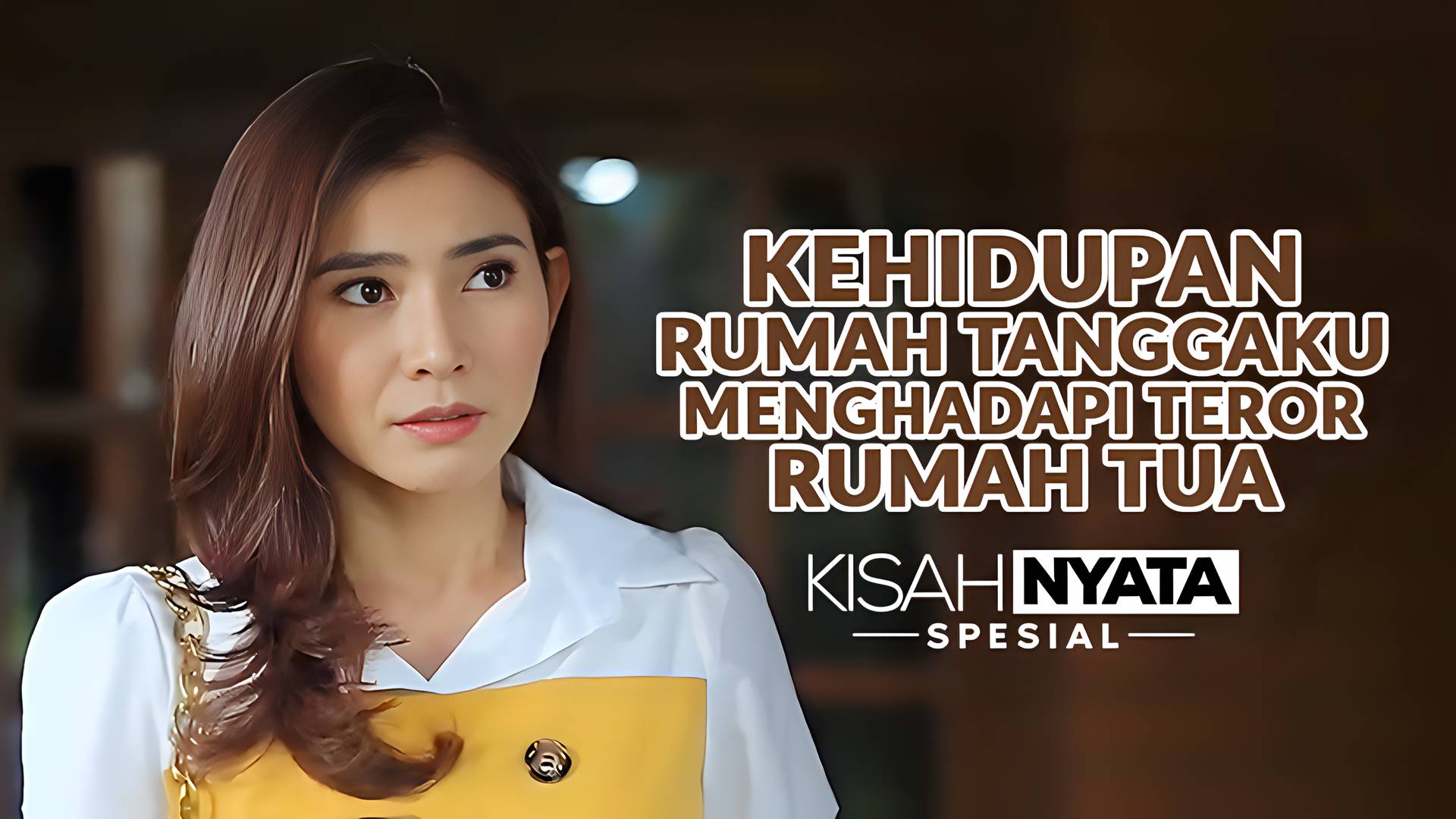 Kehidupan Rumah Tanggaku Menghadapi Teror Rumah Tua