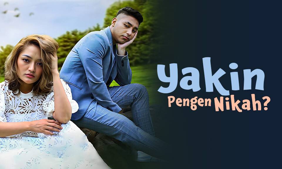 Yakin Pengen Nikah?