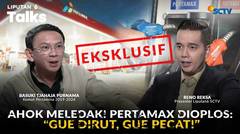 EKSKLUSIF! Ahok Bongkar Dugaan Pertamax Oplosan Hingga 'Pemain' Ikutan dan Siap Bantu Kejagung! | Liputan 6 Talks