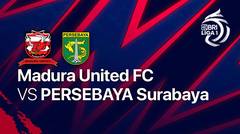 Full Match - Madura United vs Persebaya Surabaya | BRI Liga 1 2022/23