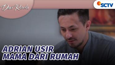 Adrian Usir Mama Dari Rumah | Dewi Rindu Episode 141