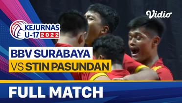 Full Match Perempat Final - Putra: BBV Surabaya vs STIN Pasundan | Kejurnas Bola Voli Antarklub U-17 2022