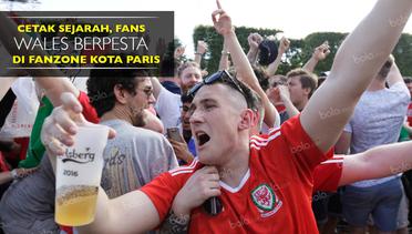 Cetak Sejarah, Fans Wales Berpesta di Fanzone Kota Paris