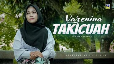 Varenina - Takicuah (Official Music Video)