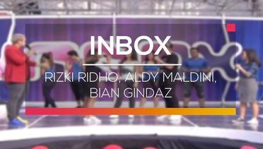 Inbox - Rizki Ridho, Aldy Maldini dan Bian Gindaz