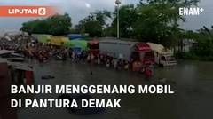 Viral Banjir Menggenang Mobil di Pantura Demak, Warga Bantu Evakuasi