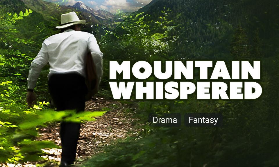 Mountain Whispered