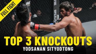 Yodsanan Sityodtong’s Top 3 Knockouts